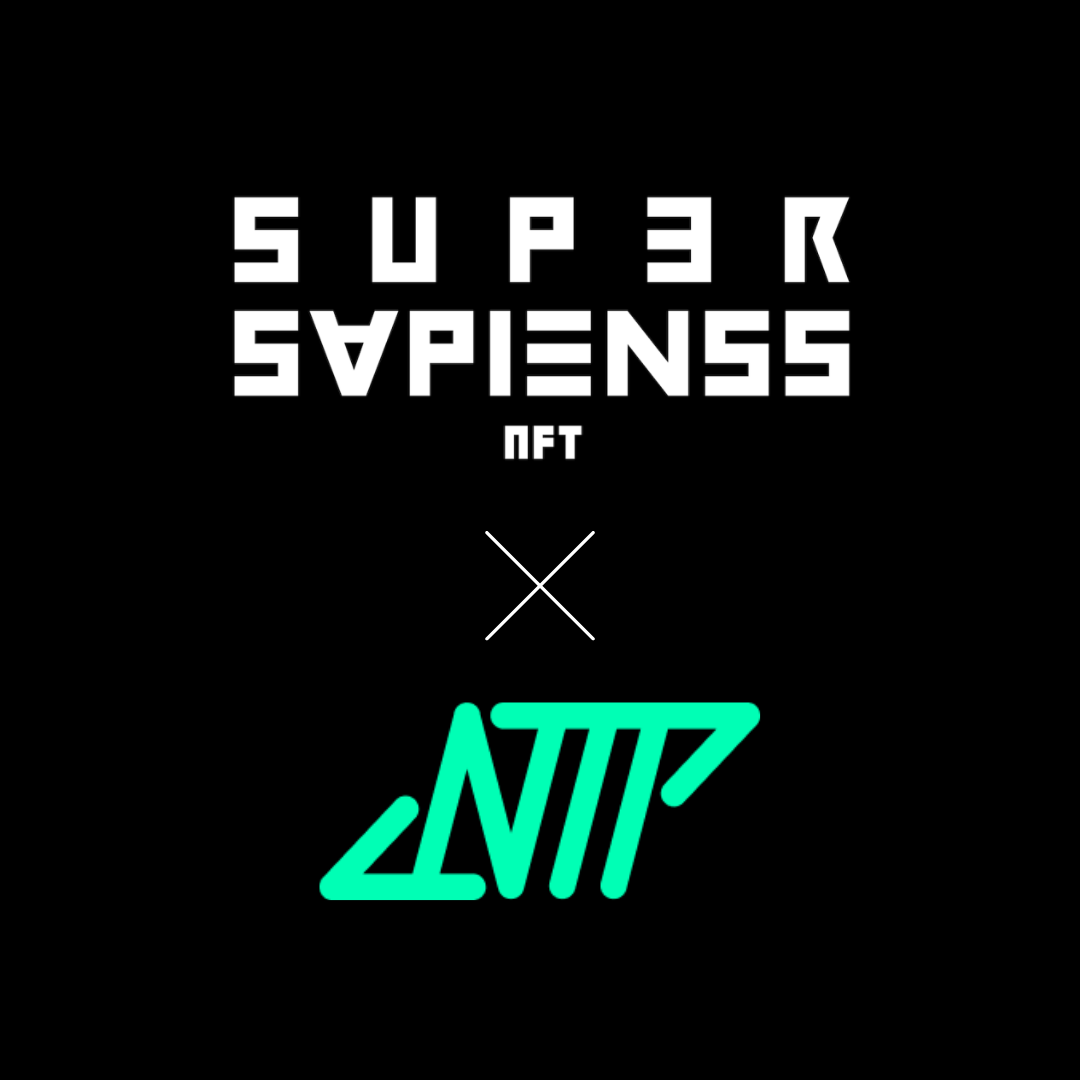 NTP × SUPER SAPIENSS 